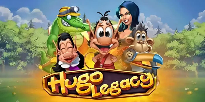 Trik Jitu Mendapatkan Jackpot di Slot Hugo Legacy