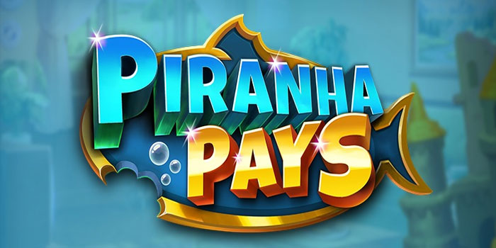 Taktik Jitu Mendapatkan Jackpot di Slot Piranha Pays