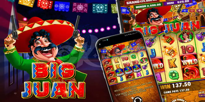 Trik Rahasia Menang Cepat di Slot Big Juan Anti Zonk
