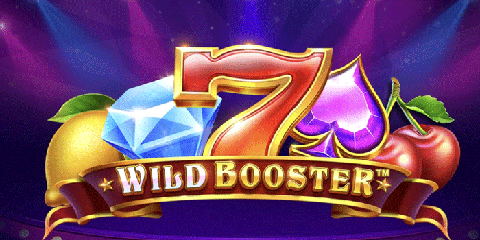 Rahasia Untung Maksimal Di Slot Wild Booster